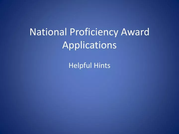 national proficiency award applications
