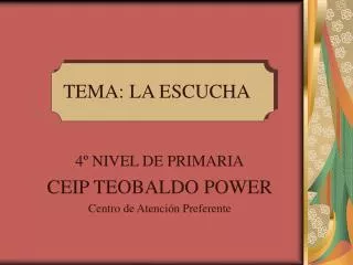 tema la escucha