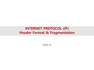 internet protocol ip header format fragmentation