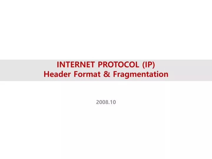 internet protocol ip header format fragmentation