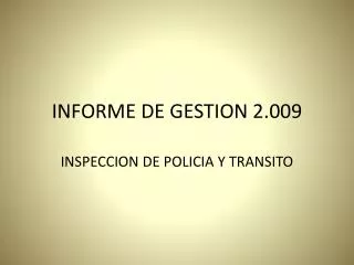 informe de gestion 2 009