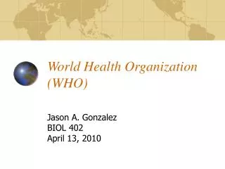 World Health Organization (WHO)