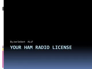 Your Ham Radio License