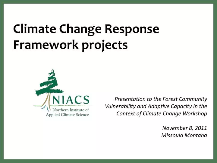 climate change response framework projects