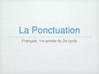la ponctuation
