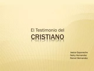 el testimonio del