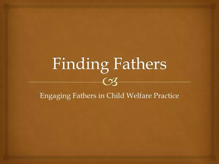 finding fathers