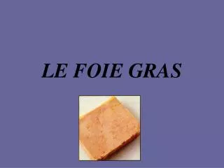 le foie gras
