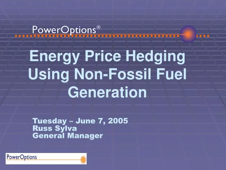 energy price hedging using non fossil fuel generation