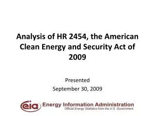 Analysis of HR 2454, the American Clean Energy and Security Act of 2009