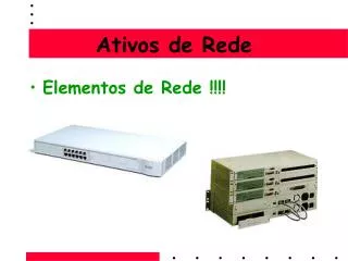 ativos de rede