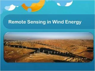 Remote Sensing in Wind Energy