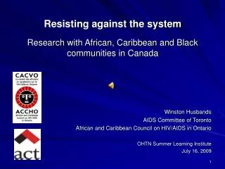 Resisting against the system Research with African, Caribbean and Black communities in Canada