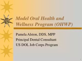 Model Oral Health and Wellness Program (OHWP)