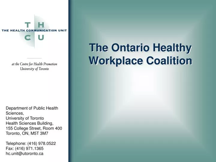 the ontario healthy workplace coalition