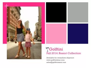 Golftini Fall 2014: Resort Collection