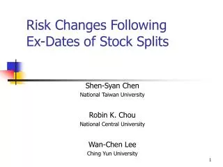 Risk Changes Following Ex-Dates of Stock Splits