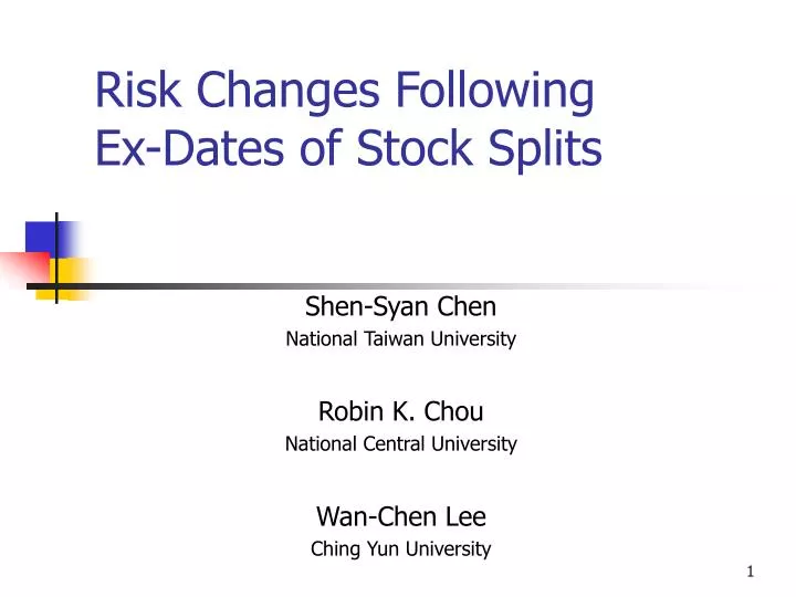 risk changes following ex dates of stock splits