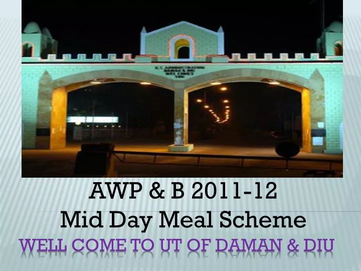 awp b 2011 12 mid day meal scheme
