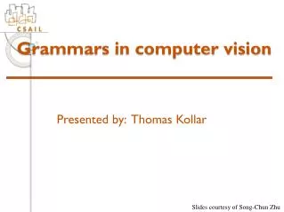 Grammars in computer vision