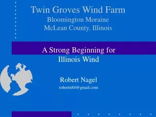 Twin Groves Wind Farm Bloomington Moraine McLean County, Illinois