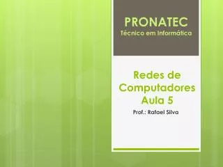 redes de computadores aula 5