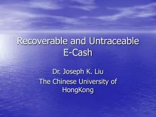 Recoverable and Untraceable E-Cash
