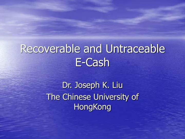recoverable and untraceable e cash