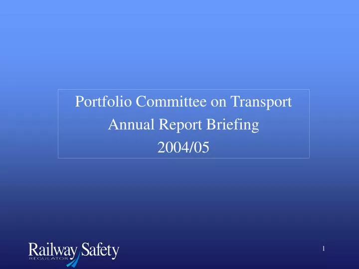 portfolio committee on transport annual report briefing 2004 05