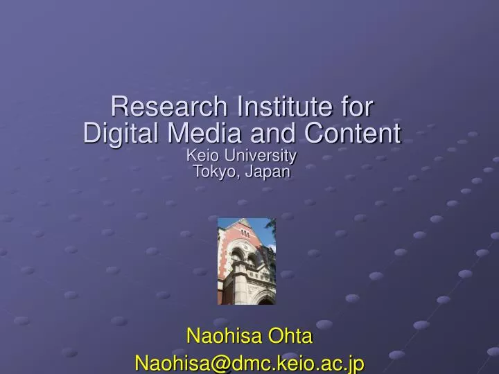 research institute for digital media and content keio university tokyo japan