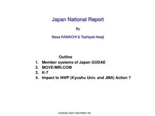 Japan National Report By Masa KAMACHI &amp; Tsohiyuki Awaji