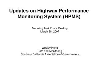 Updates on Highway Performance Monitoring System (HPMS)