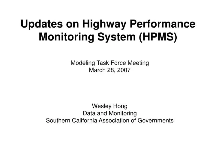 updates on highway performance monitoring system hpms