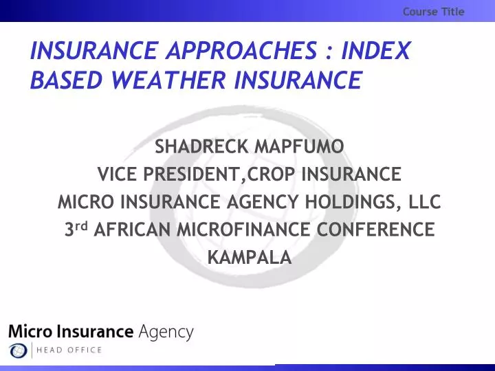 insurance approaches index based weather insurance