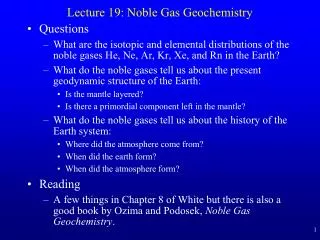 Lecture 19: Noble Gas Geochemistry