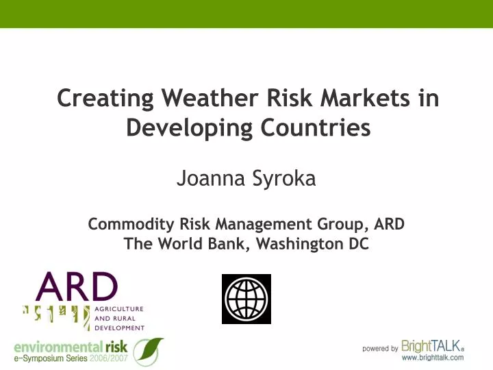 creating weather risk markets in developing countries