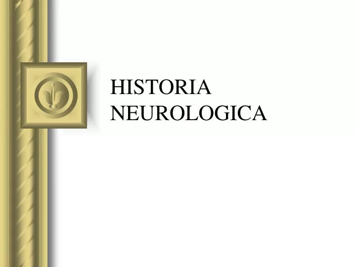 historia neurologica
