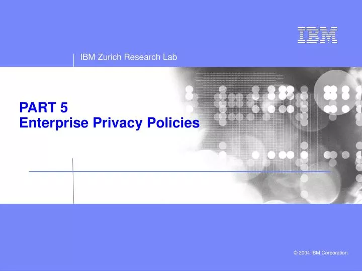 part 5 enterprise privacy policies