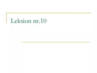 leksion nr 10