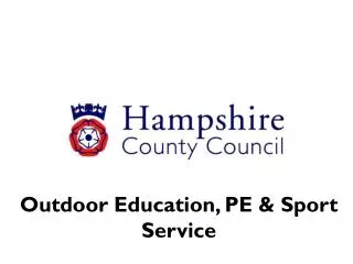 Outdoor Education, PE &amp; Sport Service