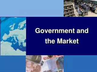 Government and the Market