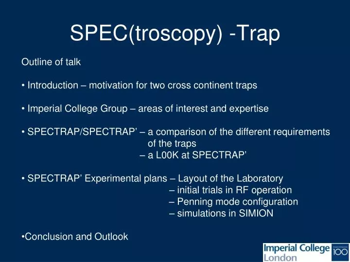 spec troscopy trap