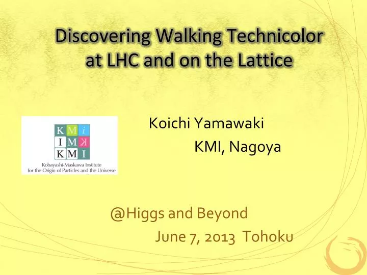 discovering walking technicolor at lhc and on the lattice