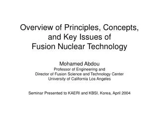 Overview of Fusion Nuclear Technology (FNT)