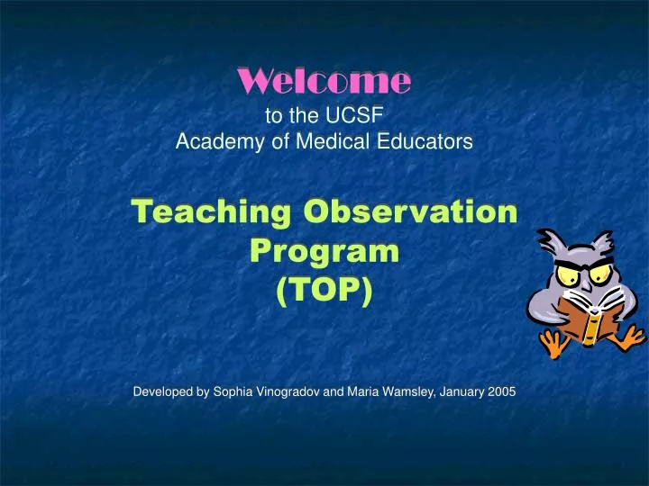 welcome to the ucsf academy of medical educators teaching observation program top