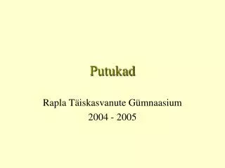 putukad