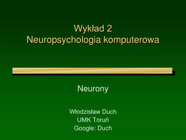 wyk ad 2 neuropsychologia komputerowa