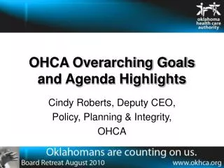 OHCA Overarching Goals and Agenda Highlights