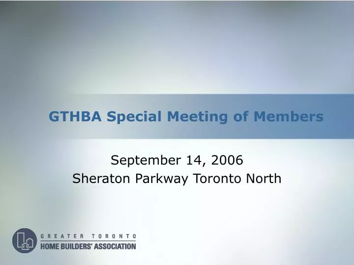 gthba special meeting of members