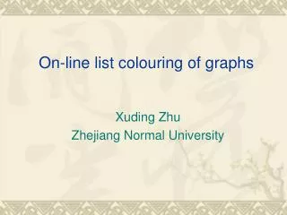On-line list colouring of graphs